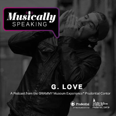 G. Love - Musically Speaking
