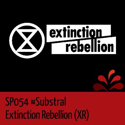 Vorstellung Extinction Rebellion (Gastepisode Spektral Graz)