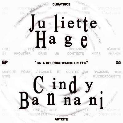 Juliette Hage & Cindy Bannani : « On a dit construire un feu »