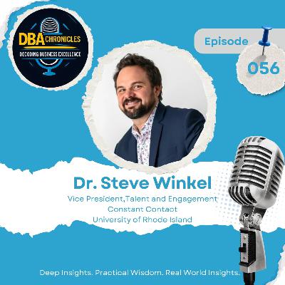 Episode 056: Mental Health, Research, and the Courage to Be Seen at Work with Dr. Steve Winkel Episode 056: Mental Health, Research, and the Courage to Be Seen at Work with Dr. Steve Winkel