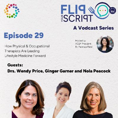 How Physical & Occupational Therapists Are Leading Lifestyle Medicine Forward