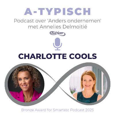 Afl. 110 A-typisch ondernemen: Charlotte Cools - TONC