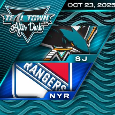 The Kids Are Alright! Sharks 6, Rangers 5 F/OT- 10/23/2025 - Teal Town USA After Dark (Postgame) The Kids Are Alright! Sharks 6, Rangers 5 F/OT- 10/23/2025 - Teal Town USA After Dark (Postgame)