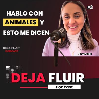 Comunicadora ANIMAL Revela el SECRETO para Comunicarse con ANIMALES | Ana Paola Añorve