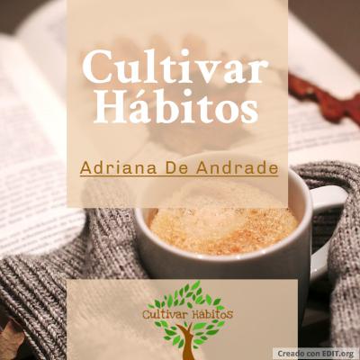 Introducción Cultivar hábitos