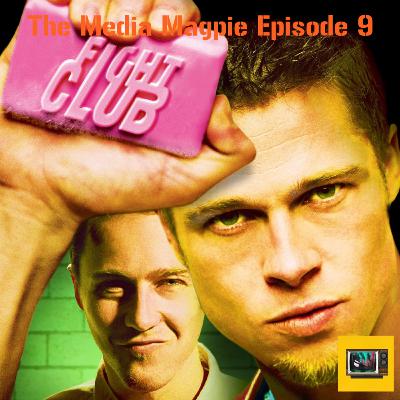Episode 9 - Fight Club