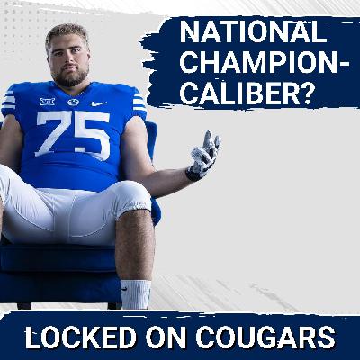 CHAMPIONSHIP MINDSET: Will BYU Football DELIVER a Natty to Provo? Andrew Gentry Declares BYU Capable