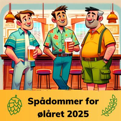 Spådommer for ølåret 2025 - Episode 18 av Ølpanelet