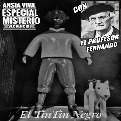ANSIA VIVA - Especial MISTERIO SECUENCIAL Ep.6 ANSIA VIVA - Especial MISTERIO SECUENCIAL Ep.6