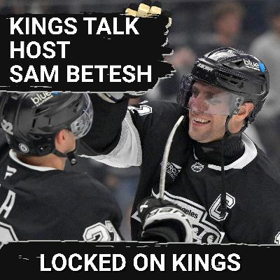 Getting to know new Kings Talk host Sam Betesh