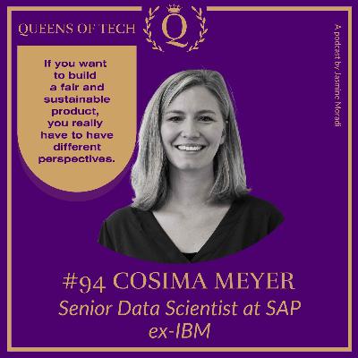 Tech Queen: Cosima Meyer - Senior Data Scientist at SAP ex-IBM