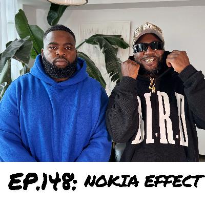 Episode 148: Nokia Effect (ft. Driver95) Episode 148: Nokia Effect (ft. Driver95)