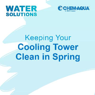Keeping Your Cooling Tower Clean In Spring