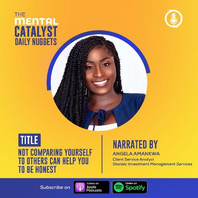 TMC Daily Nugget: Not comparing yourself to others can help you to be honest