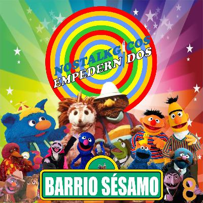 NosTALKgicos Empedernidos - Programa 35 - BARRIO SÉSAMO NosTALKgicos Empedernidos - Programa 35 - BARRIO SÉSAMO