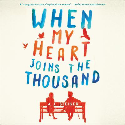 WHEN MY HEART JOINS THE THOUSAND by A. J. Steiger, read by Tavia Gilbert--Sound Sample