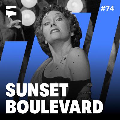 Sunset Boulevard | Director's Cut #74