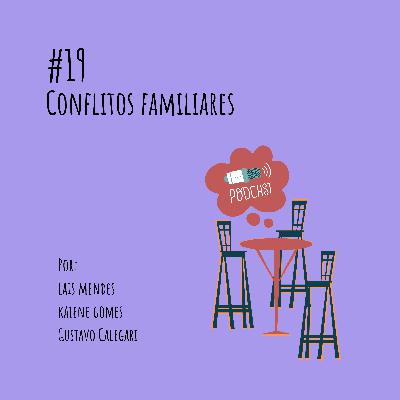 Conflitos Familiares