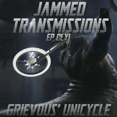 Episode CLXI - Grievous' Unicycle