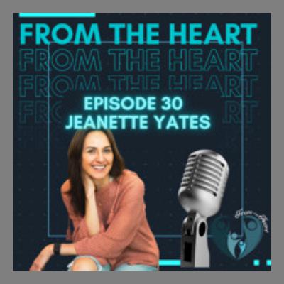 Episode 30 with Jeanette Yates Episode 30 with Jeanette Yates