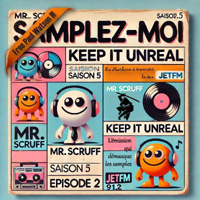 Samplez-Moi V 02 Mr. Scruff - Keep It Unreal Samplez-Moi V 02 Mr. Scruff - Keep It Unreal