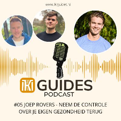 #05 Joep Rovers - Neem de controle over je eigen gezondheid terug