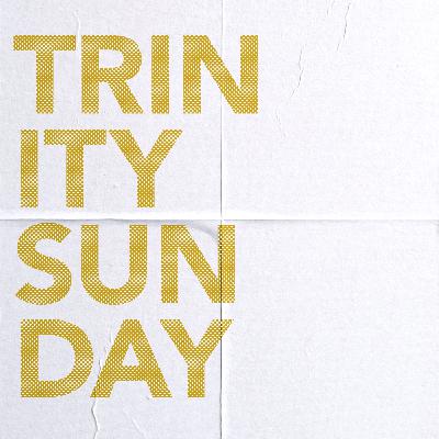 Trinity Sunday — Pastor Mark Dunford