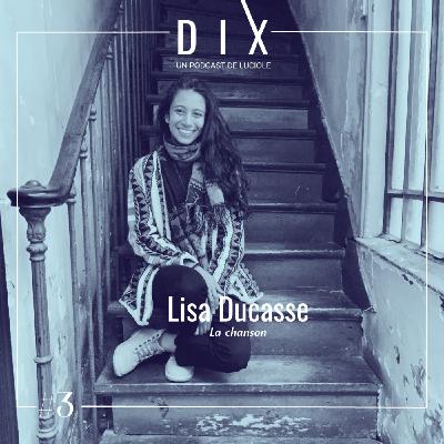 LISA DUCASSE - la chanson