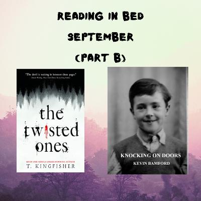 Reading in Bed: Episode 57 (Part B)