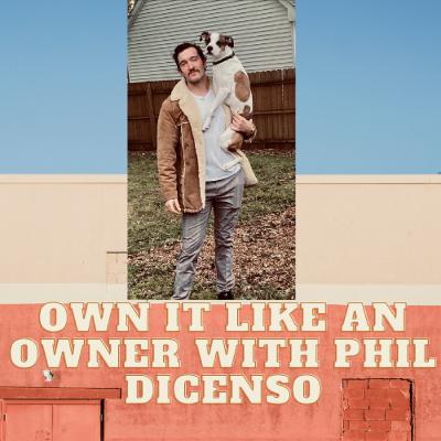 {Ep 30} Own it like an Owner should!