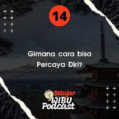 #14 Cara bisa PEDE