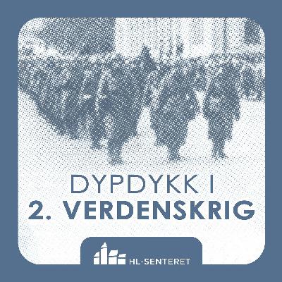 Tilskuer til 2. verdenskrig og Holocaust? - del 2 av 2