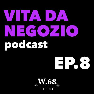 Una VITA in FRANCHISING - VITA DA NEGOZIO EP. 8