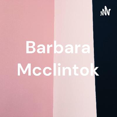 Barbara Mcclintok
