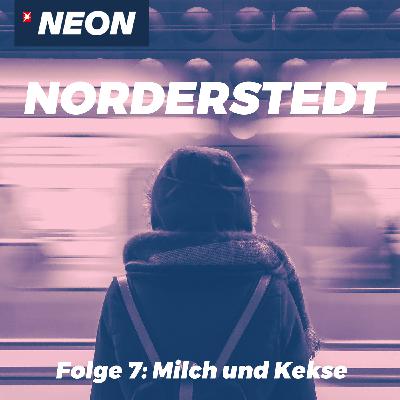 Folge 7: Milch und Kekse