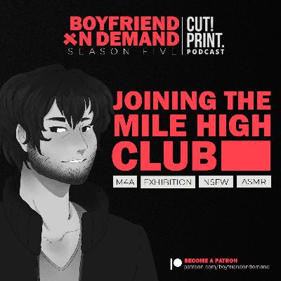 Boyfriend x Mile High Club