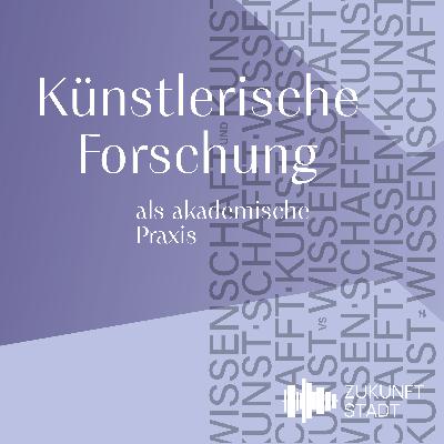 #39 Künstlerische Forschung als akademische Praxis