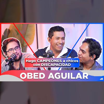EP ESPECIAL - OBED AGUILAR / Discapacidad, Jóvenes Campeones, Gladiadores, Fisioterapeuta, Entrenador EP ESPECIAL - OBED AGUILAR / Discapacidad, Jóvenes Campeones, Gladiadores, Fisioterapeuta, Entrenador