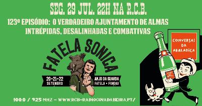 E123 O VERDADEIRO AJUNTAMENTO DE ALMAS INTRÉPIDAS, DESALINHADAS E COMBATIVAS