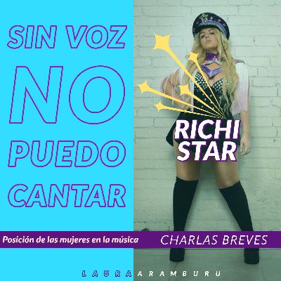 "Richi Star" cantante y activista: Entrevista a la rebelde del pop