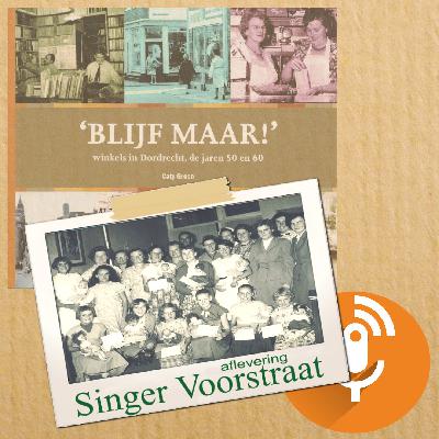 Blijf Maar! -  winkels in Dordrecht, de jaren 50 en 60