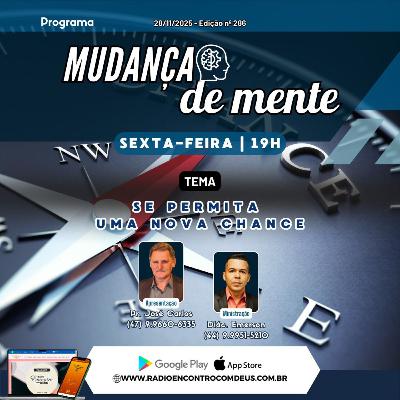 Mudança de mente - Se permita uma nova chance - R#96