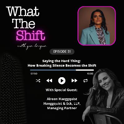 Saying the Hard Thing: How Breaking Silence Becomes the Shift