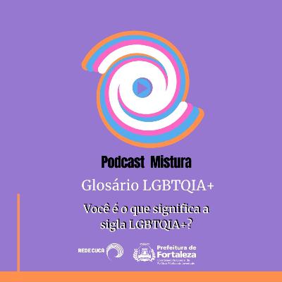 #02 Glossário LGBTQIA+
