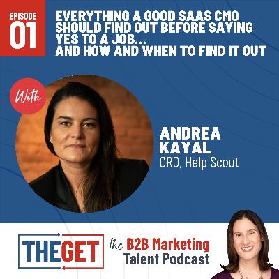 Everything a Good SaaS CMO Should Find Out Before Saying Yes to a Job… and How and When To Find it Out