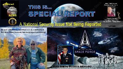 Special Report - Missing Space Force Maj Gen