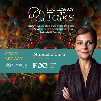 FDC Legacy Talks #8 - Manuella Curti: o desafio da sucessão empírica