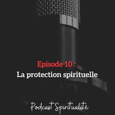 La protection spirituelle