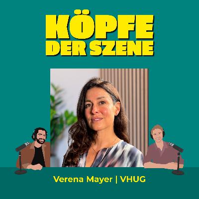 Von Helden und Gestalten: Wie Mut Verena Mayer zur erfolgreichen CEO gemacht hat #29