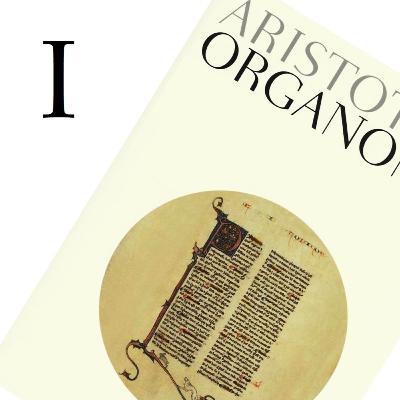 Aristoteles: Öncül Kavram, Axiom, Yüklem ve Bağlaç | Organon 1